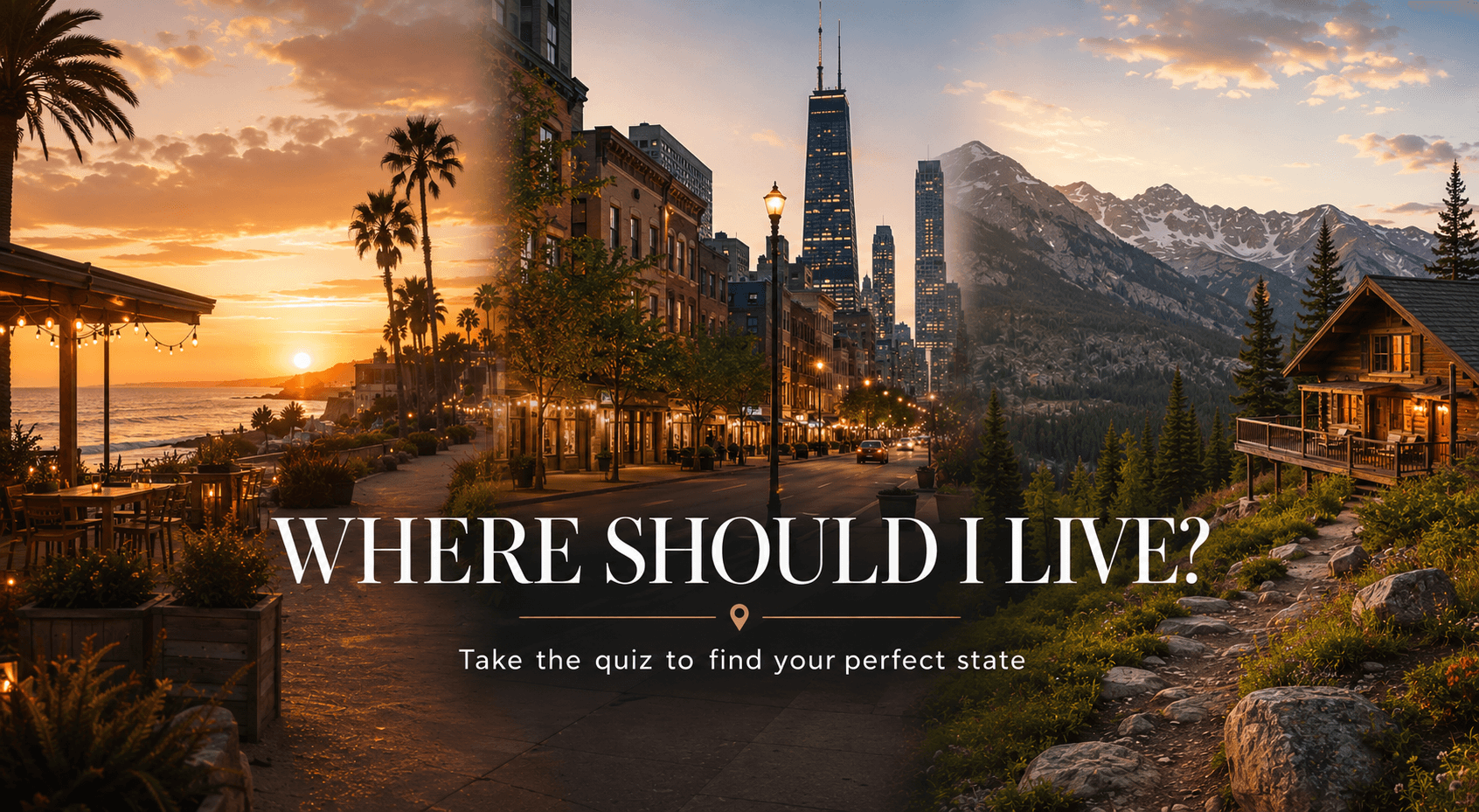 3 different scenes from coastal to mountains to urban showing where someone might want to live