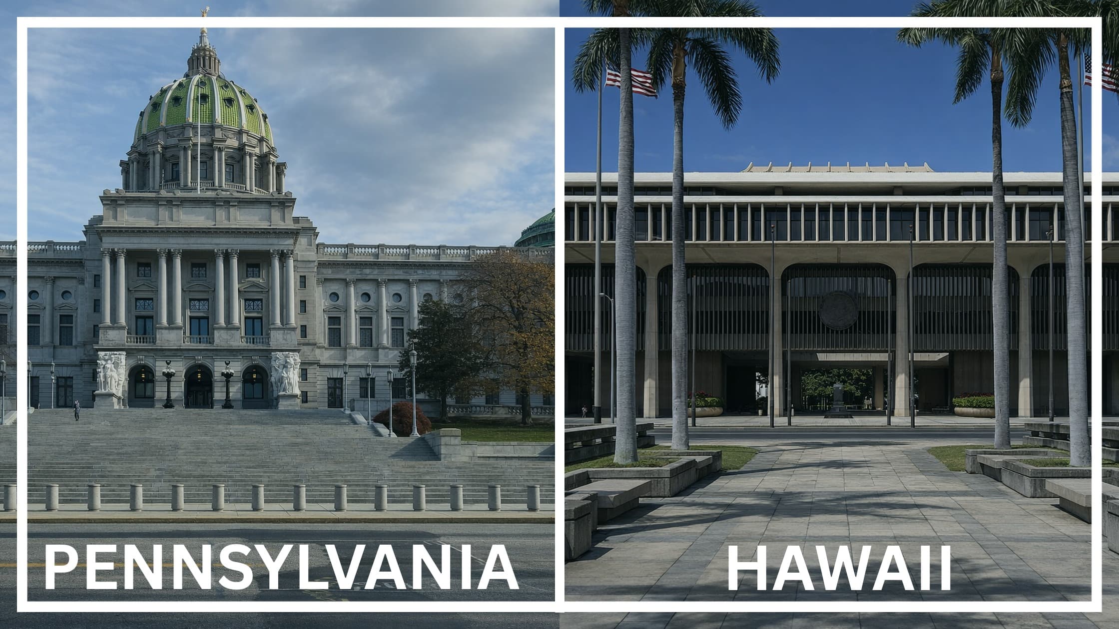 Comparing the state capitol buildings between Pennsylvania and Hawaii.