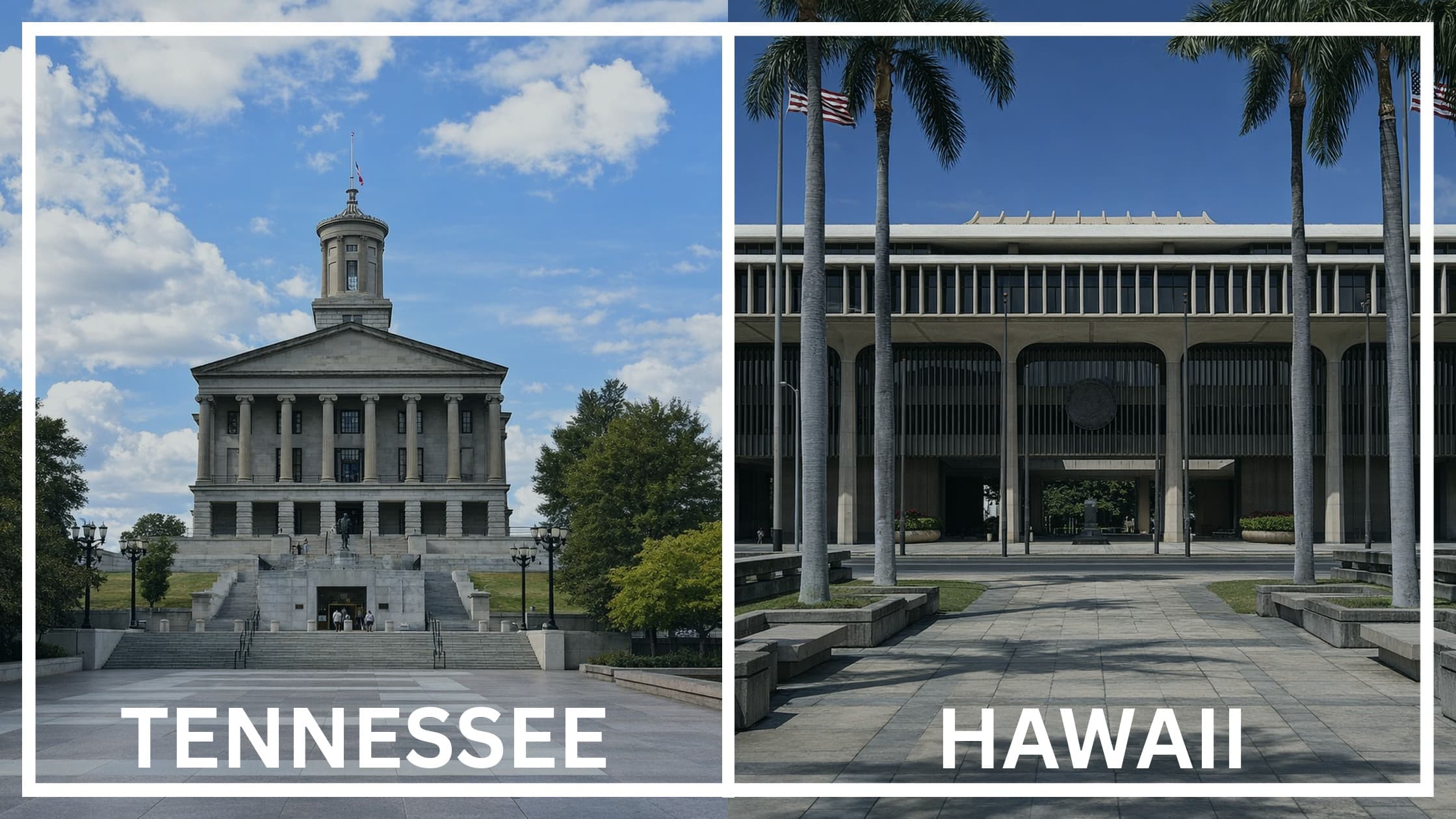 Comparing the state capitol buildings between Tennessee and Hawaii.